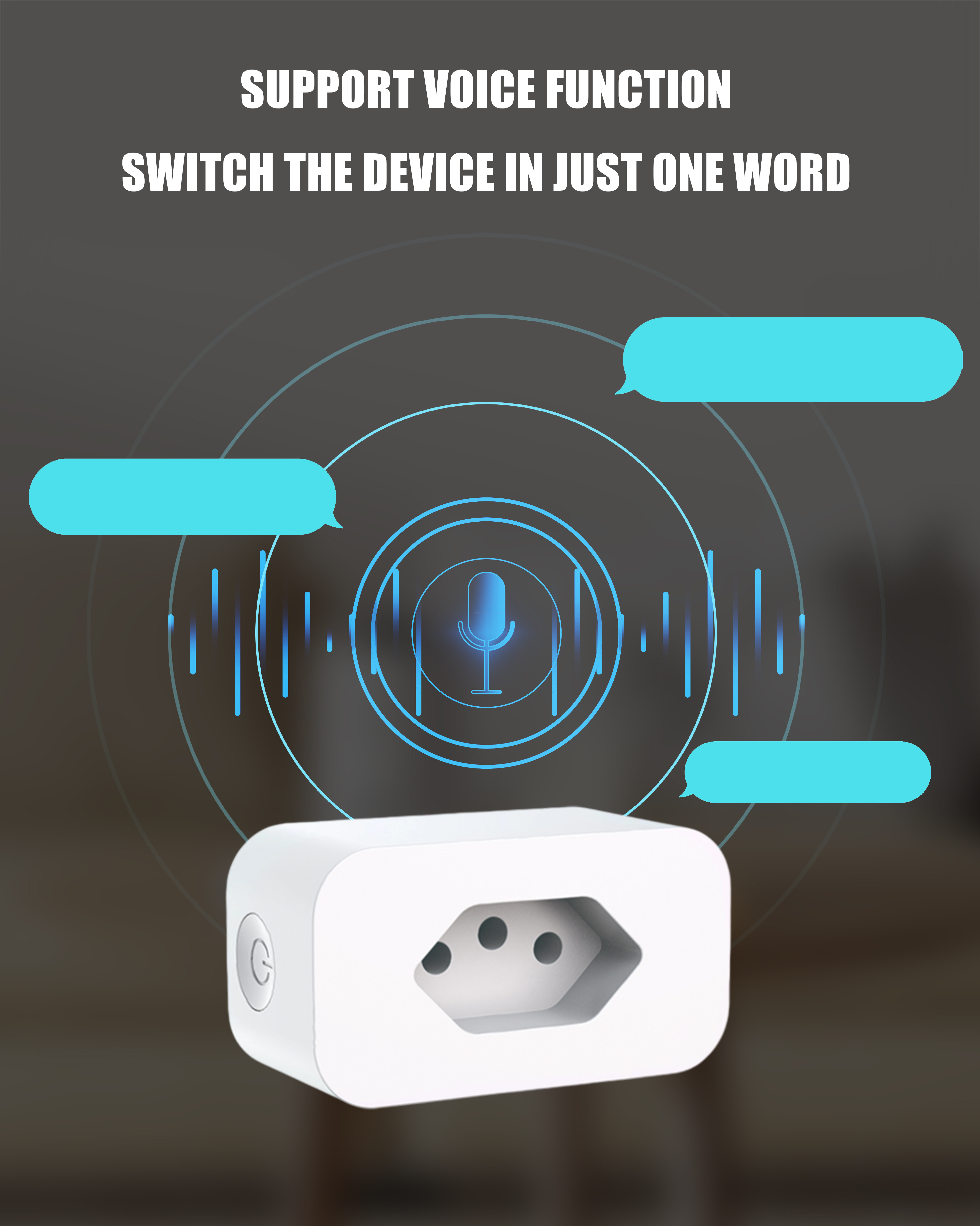 SUPPORT VOICE FUNCTION SWITCH THE DEVICEIN JUST ONE WORD SUPPORT VOICE FUNCTION SWITCH THE DEVICEIN JUST ONE WORD