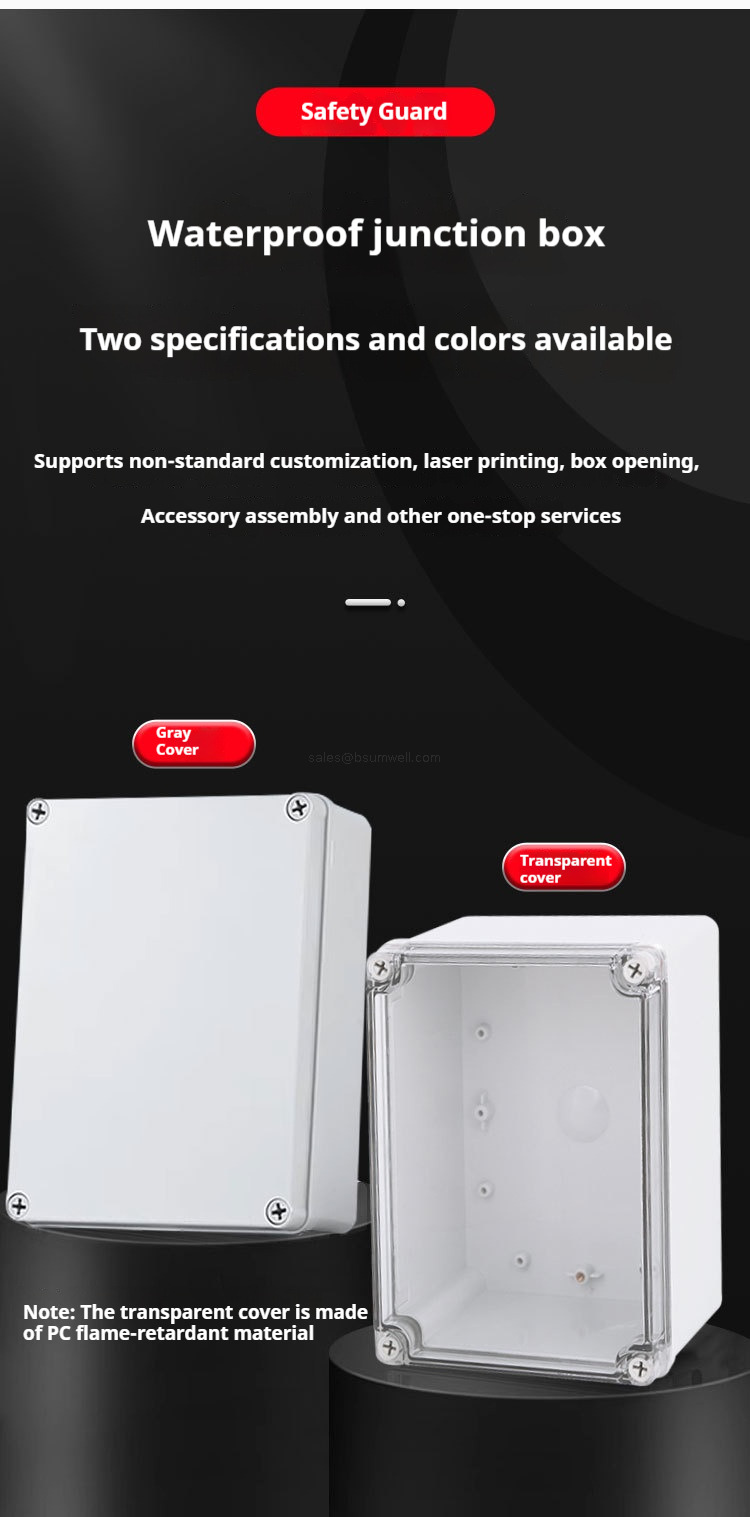 Two specifications and colors available for the waterproof junction box Supporting one-stop services such as non-standard customization, laser printing, box hole opening, and accessory assembly Note: The transparent cover is made of PC flame-retardant material