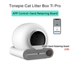 Tonepie Cat Litter Box Ti Pro APp Control+Sand Retaining Board