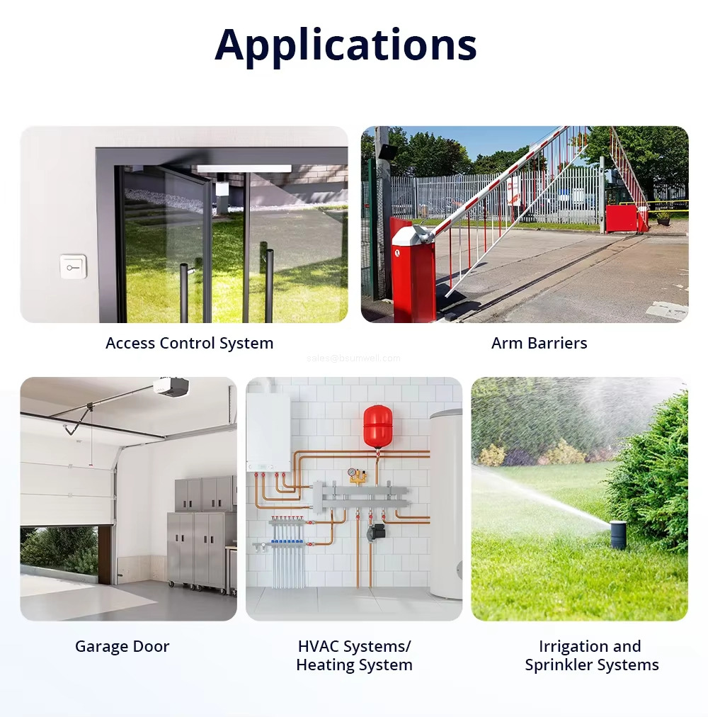 Applications Access Control System Arm Barriers Garage Door HVAC Systems/Heating System lrrigation and Sprinkler Systems
