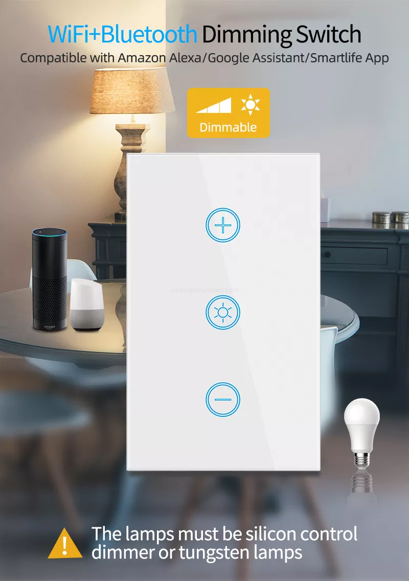 WiFi+Bluetooth Dimming SwitchCompatible with Amazon Alexa/Google Assistant/Smartlife App The lamps must be silicon controldimmer or tungsten lamps