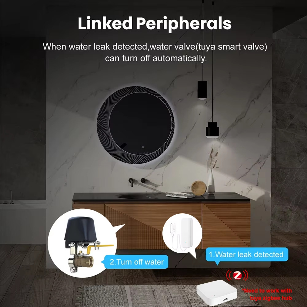 Linked Peripherals When water leak detected,water valve(tuya smart valve) can turn off automatically.