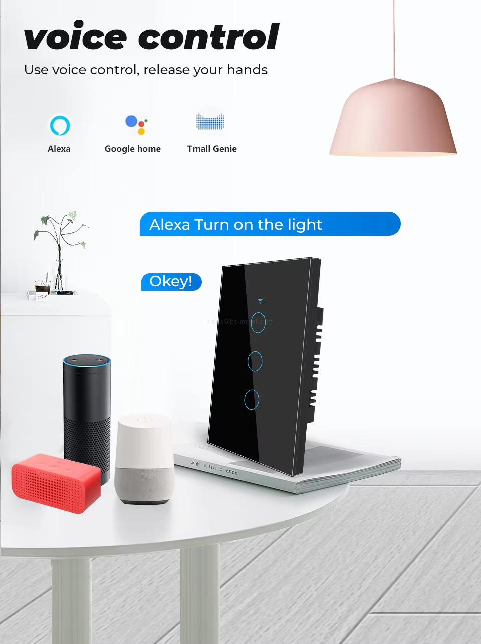 voice control: Use voice control, release your hands