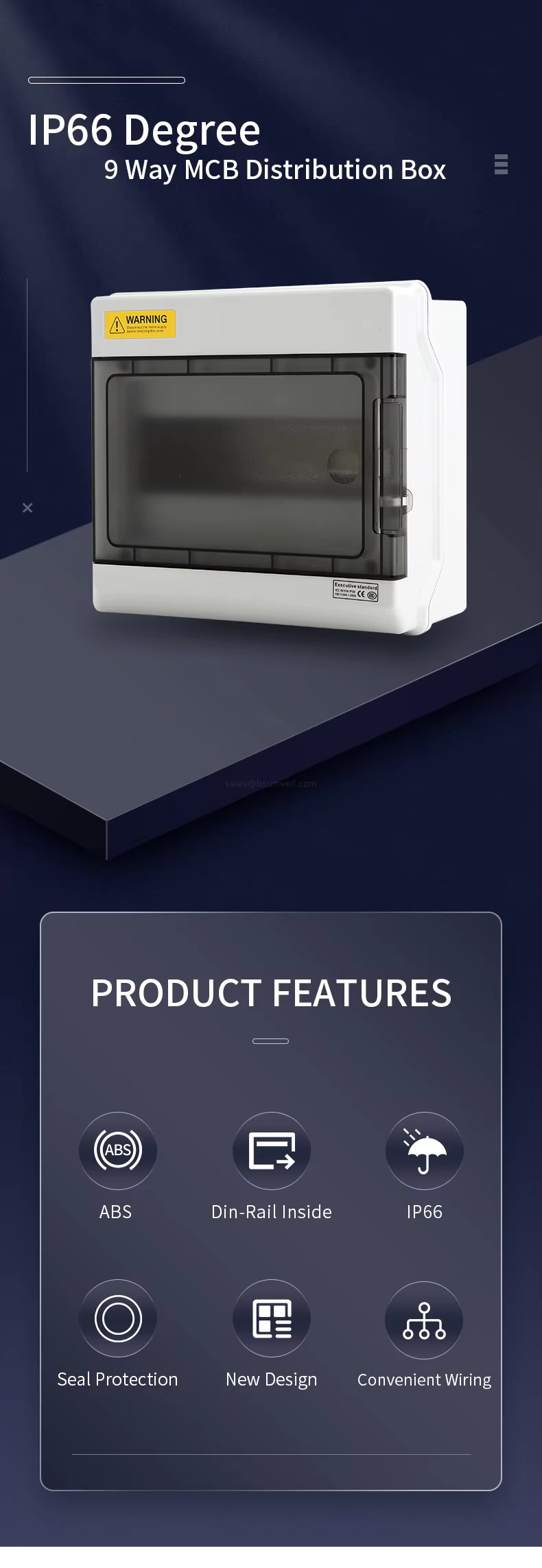 IP66 Degree 9 Way MCB Distribution Box PRODUCT FEATURES: ABS, Din-RailInside, IP66, Seal Protection, New Design, Convenient Wiring