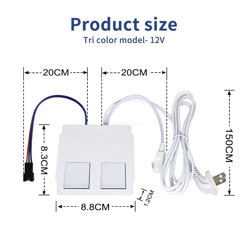 Product sizeTri color model- 12V