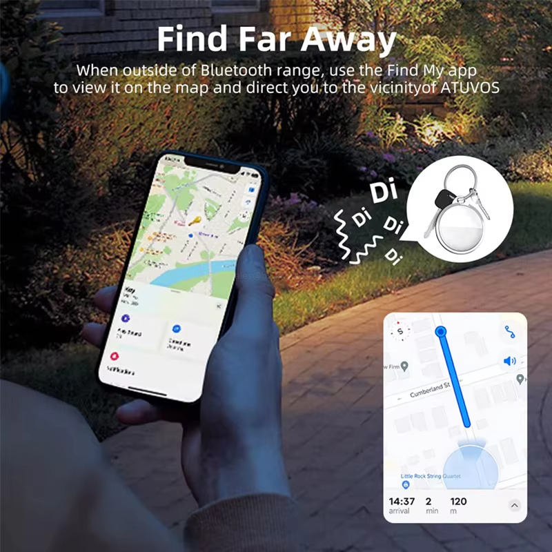 Find Far Away When outside of Bluetooth range, use the Find Myapp to view it on the map and direct you, to the vicinityof ATUVOS